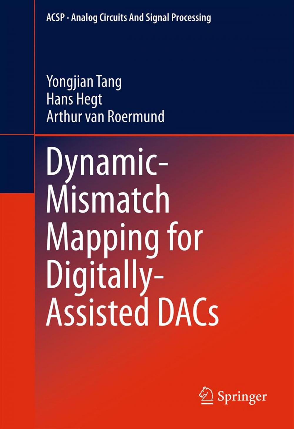 Big bigCover of Dynamic-Mismatch Mapping for Digitally-Assisted DACs