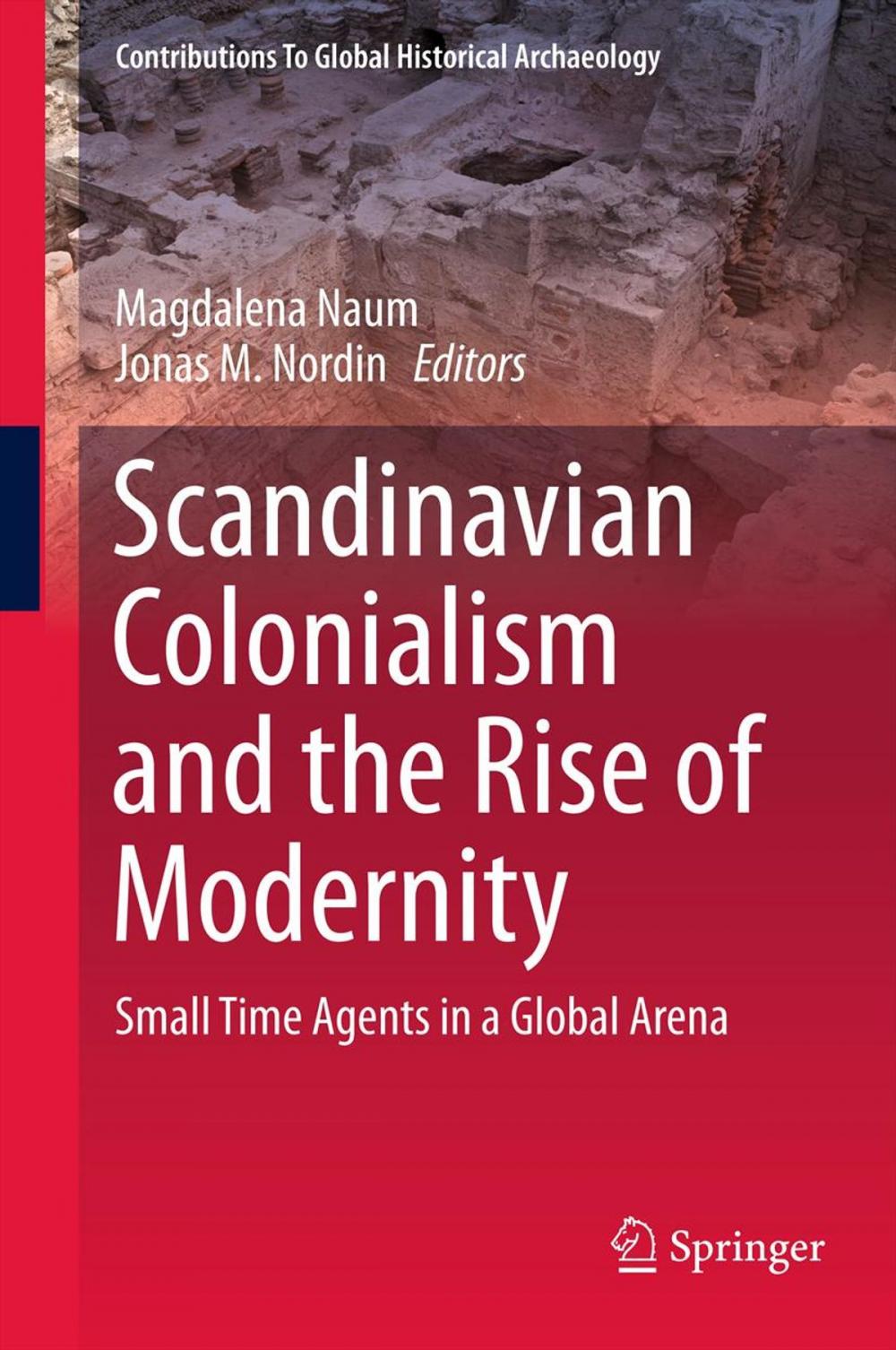 Big bigCover of Scandinavian Colonialism and the Rise of Modernity