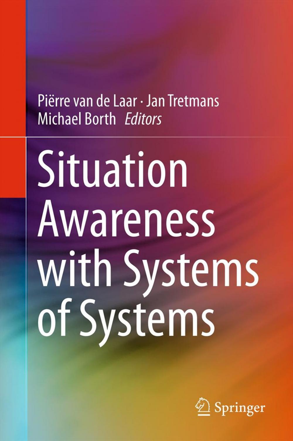 Big bigCover of Situation Awareness with Systems of Systems