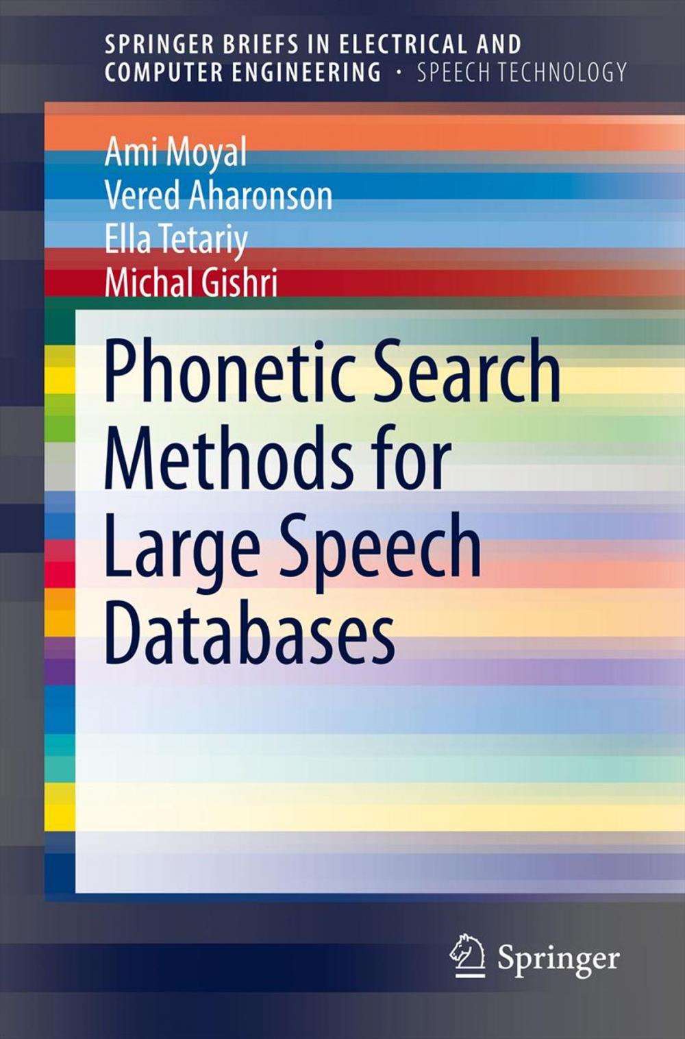 Big bigCover of Phonetic Search Methods for Large Speech Databases