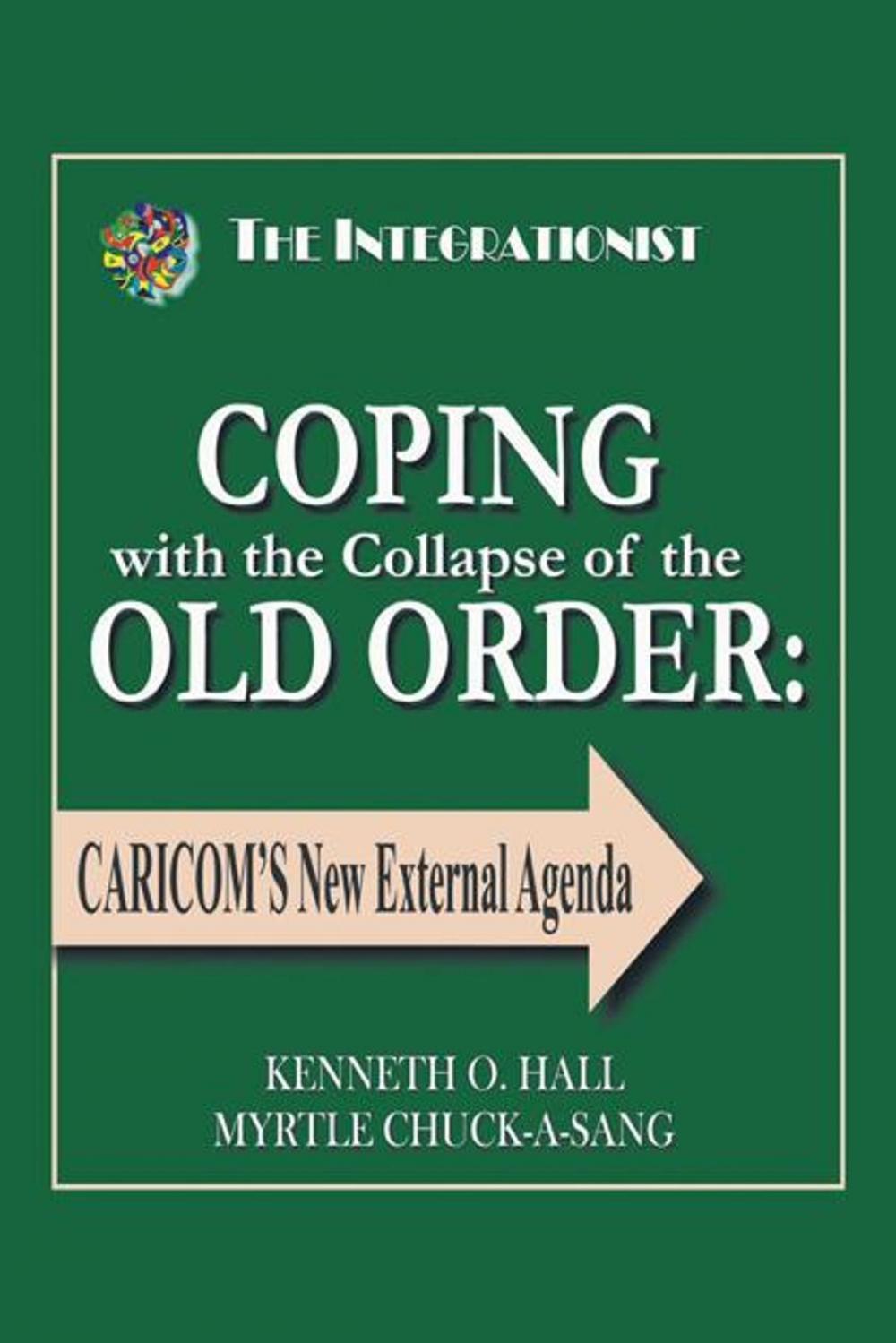 Big bigCover of Coping with the Collapse of the Old Order: