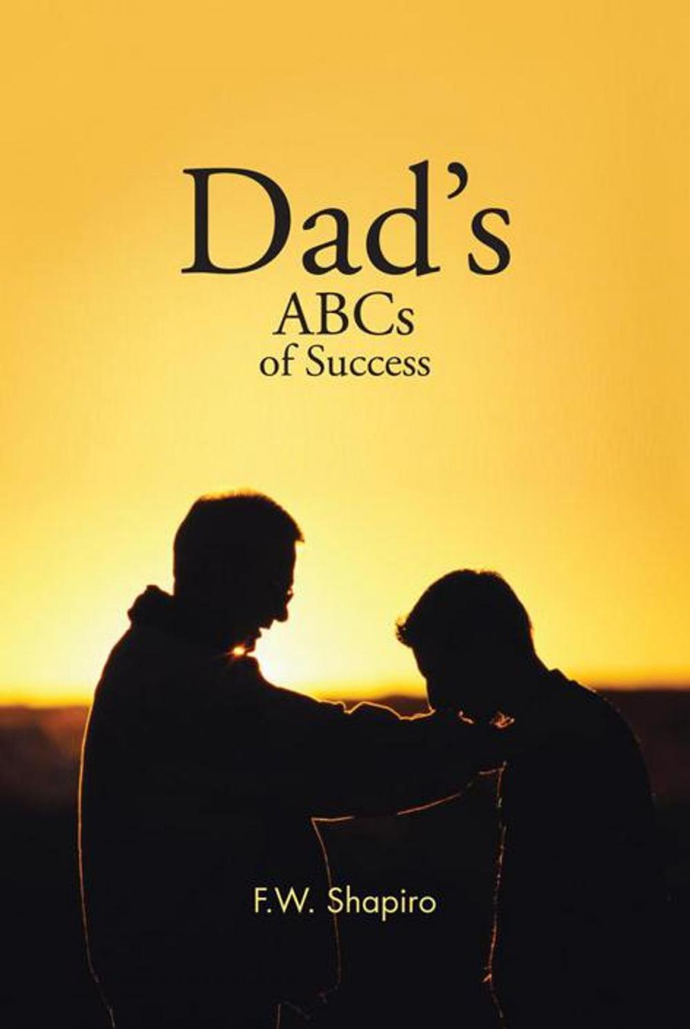 Big bigCover of Dad's Abcs of Success