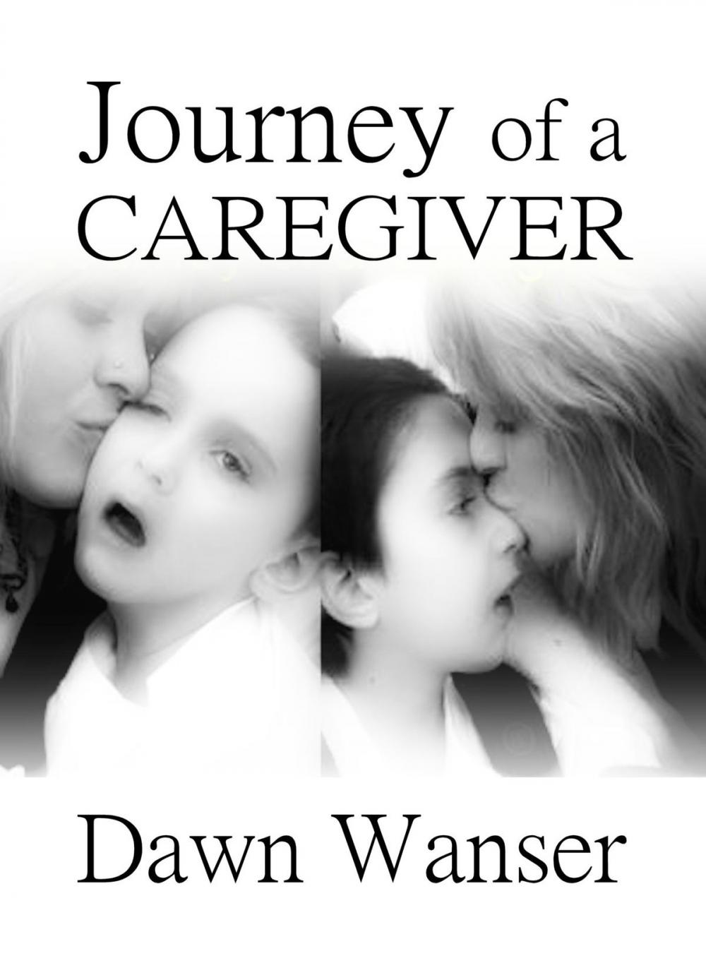 Big bigCover of Journey of a Caregiver