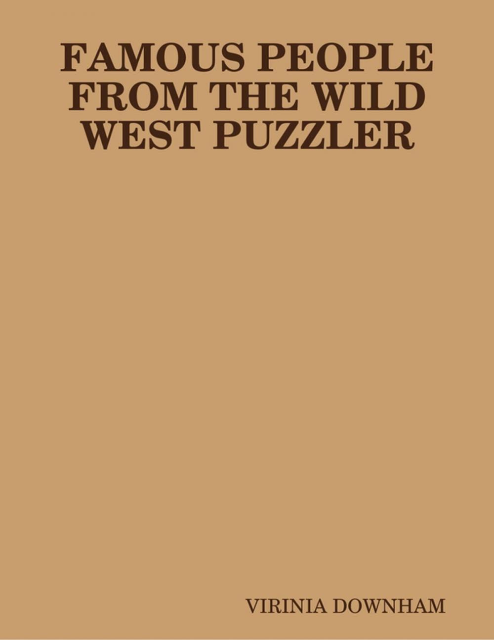 Big bigCover of Famous People from the Wild West Puzzler