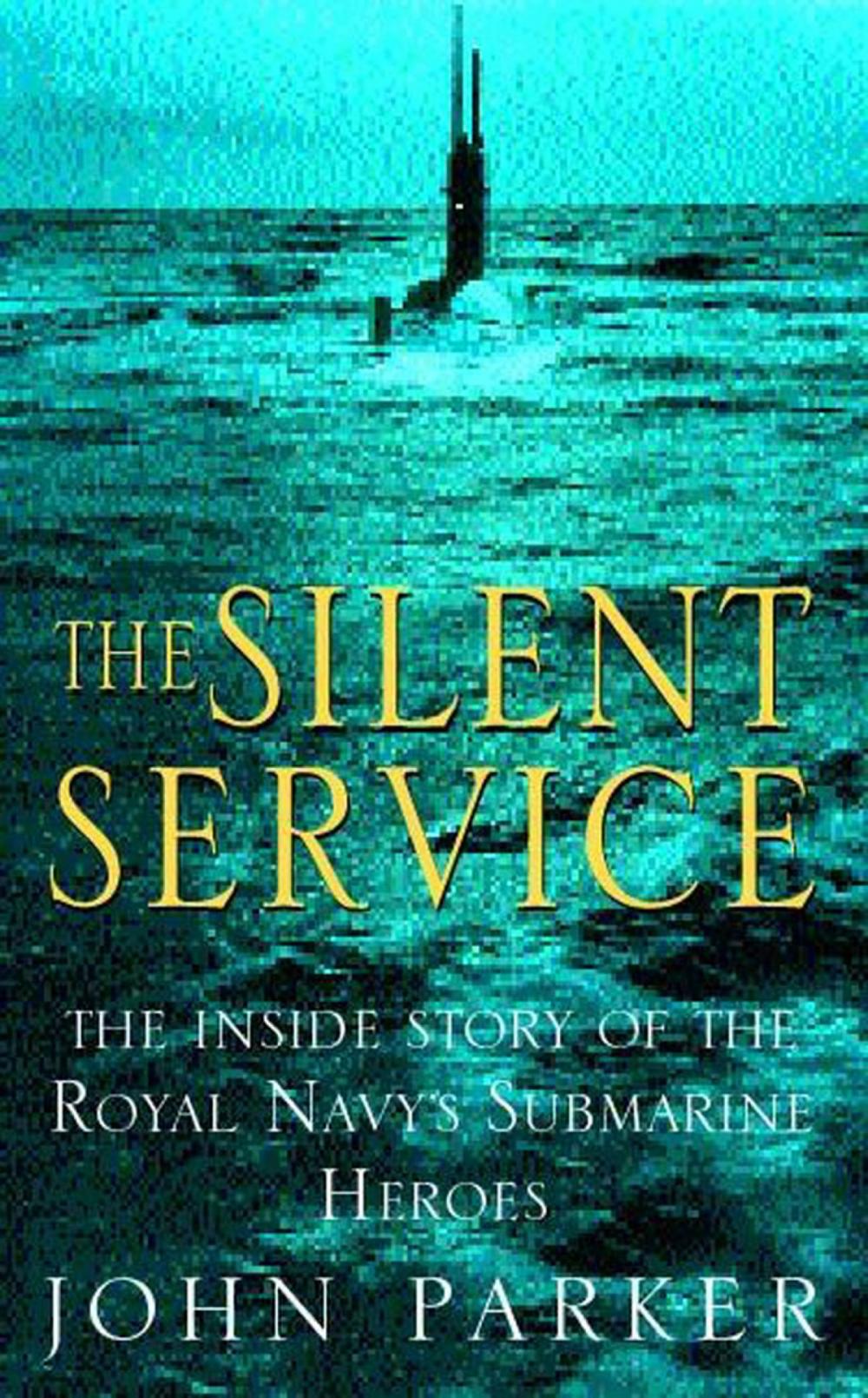 Big bigCover of The Silent Service