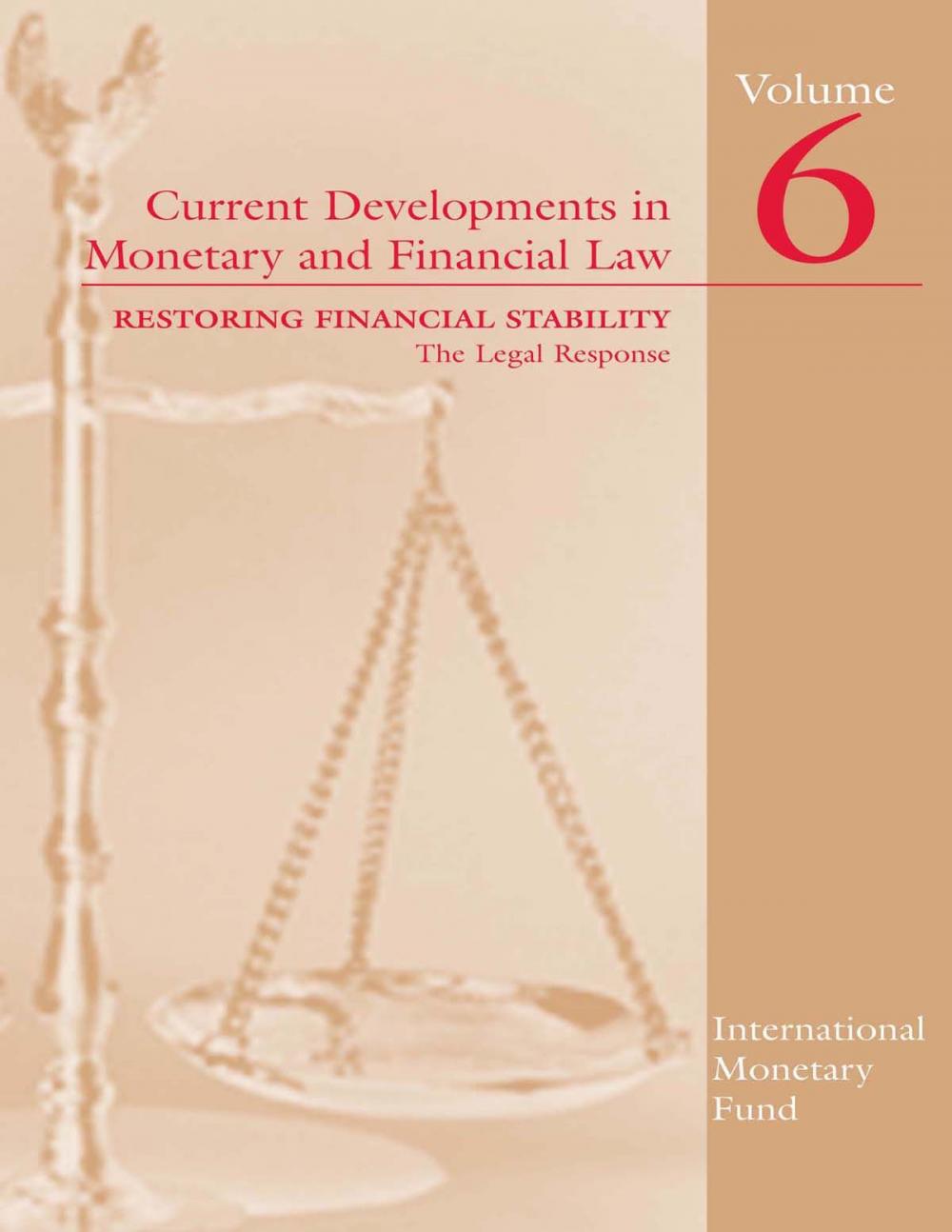 Big bigCover of Current Developments in Monetary and Financial Law, Volume 6