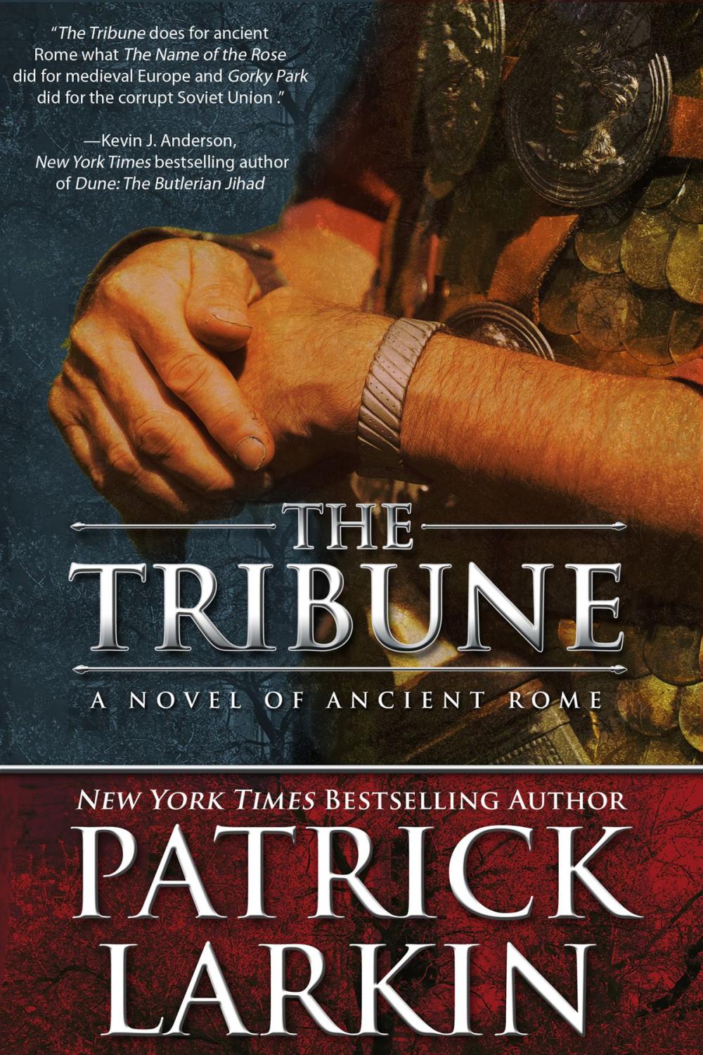 Big bigCover of The Tribune: A Novel of Ancient Rome