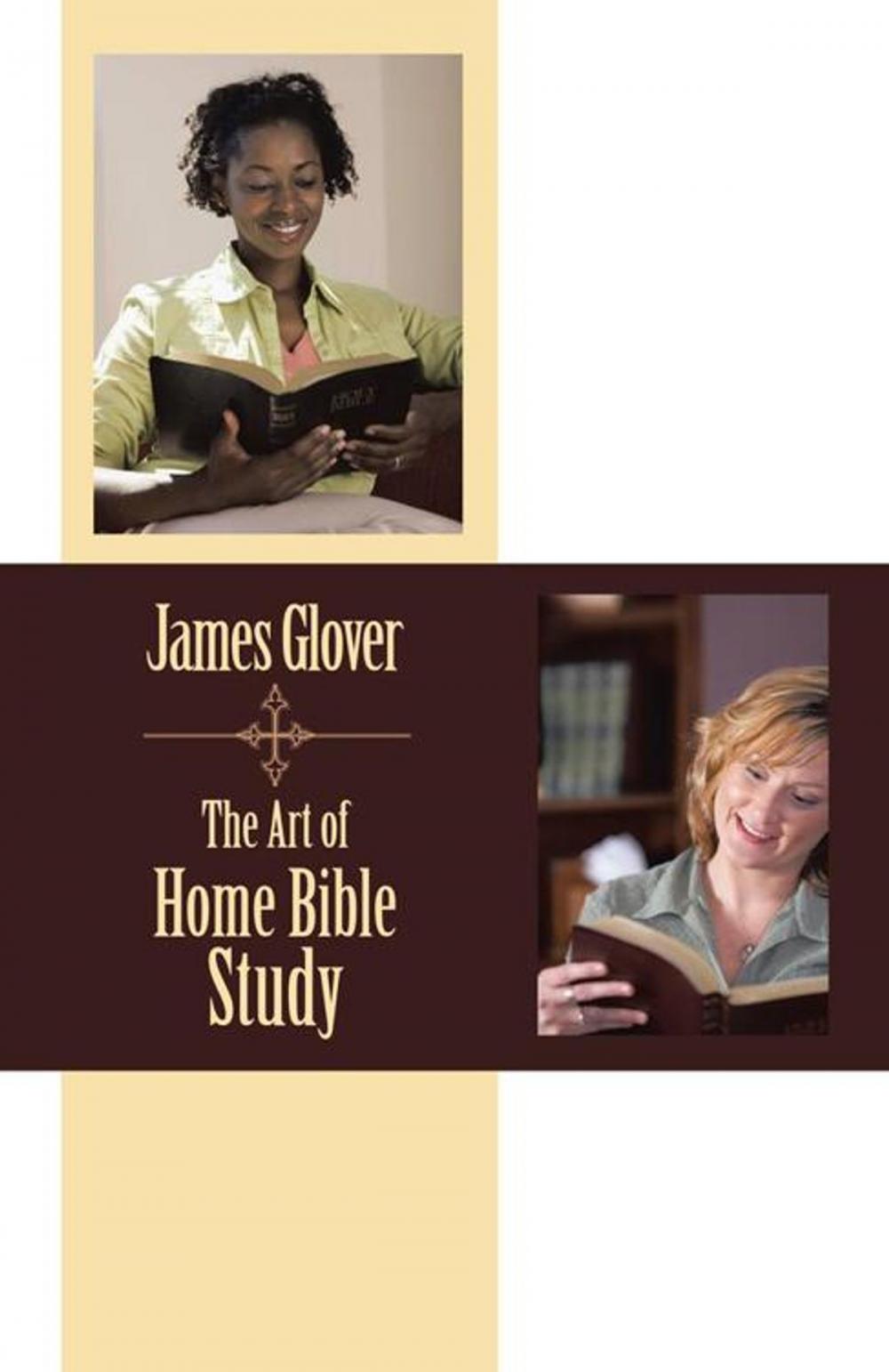 Big bigCover of The Art of Home Bible Study