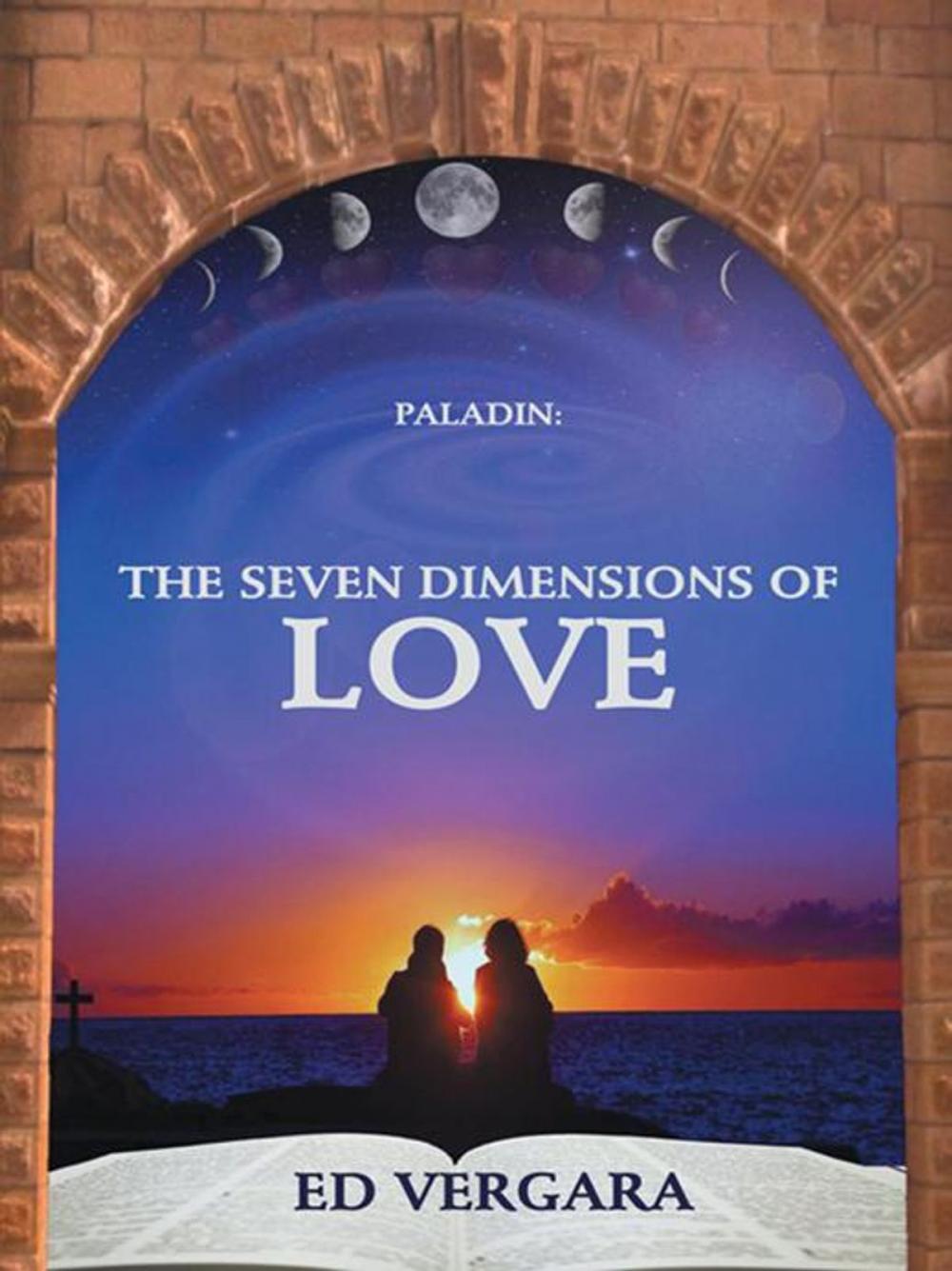 Big bigCover of Paladin: the Seven Dimensions of Love