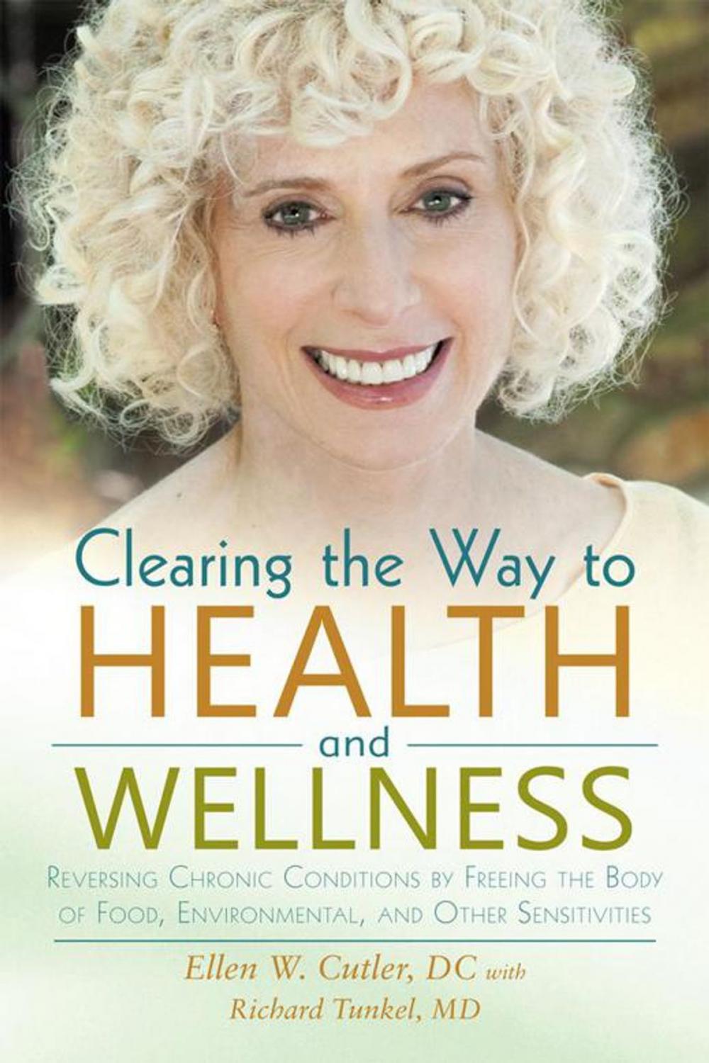 Big bigCover of Clearing the Way to Health and Wellness