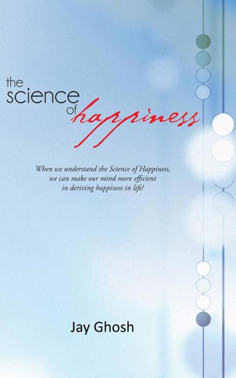 Big bigCover of The Science of Happiness