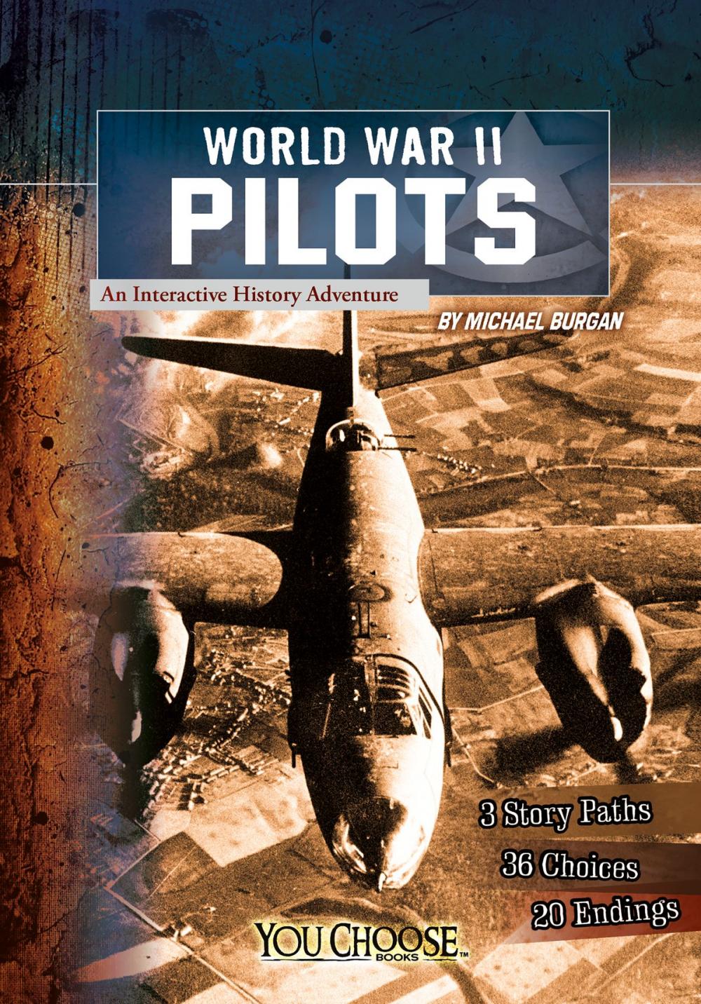 Big bigCover of You Choose: World War II: World War II Pilots