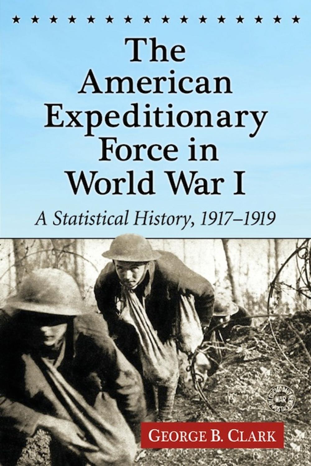 Big bigCover of The American Expeditionary Force in World War I