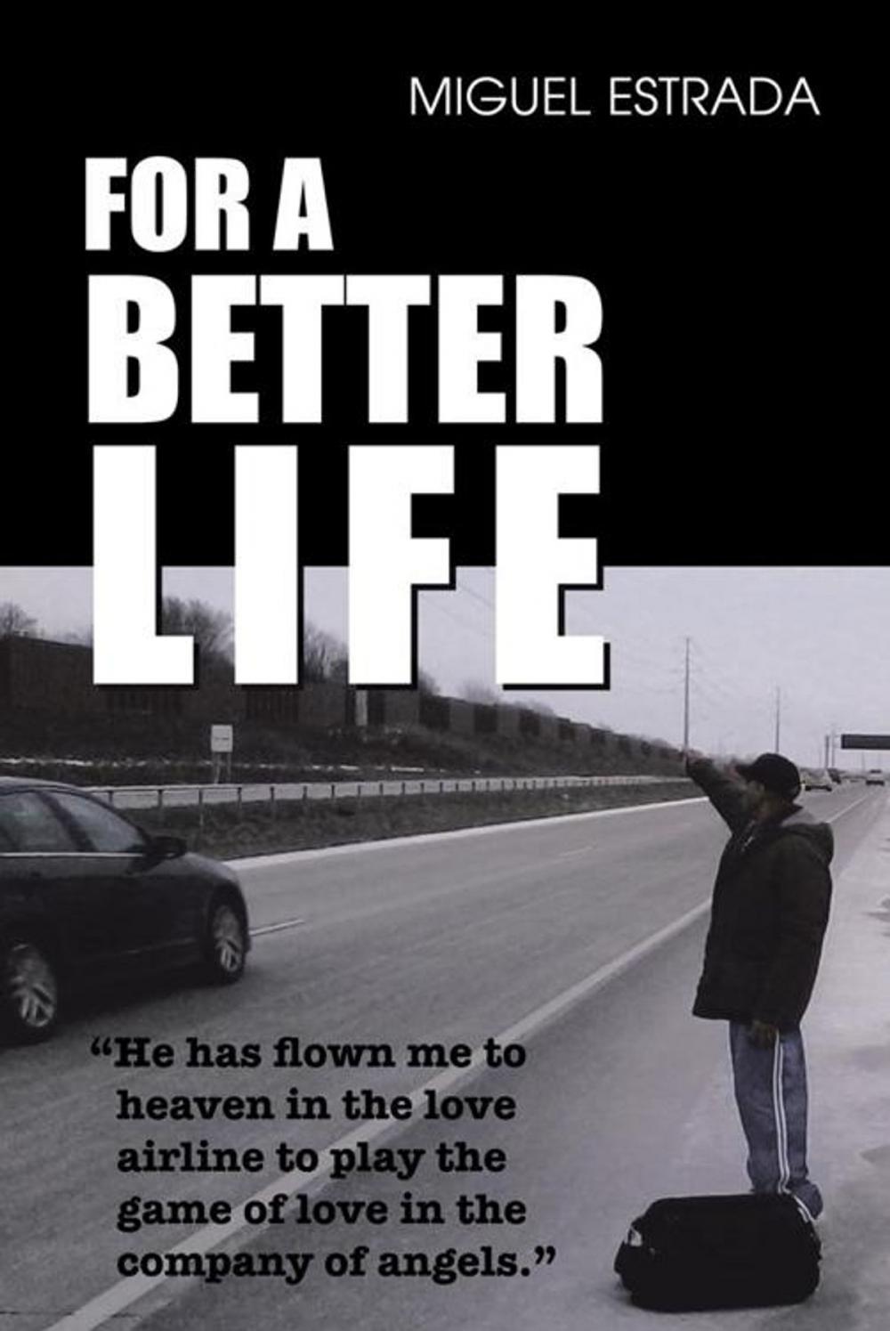 Big bigCover of For a Better Life