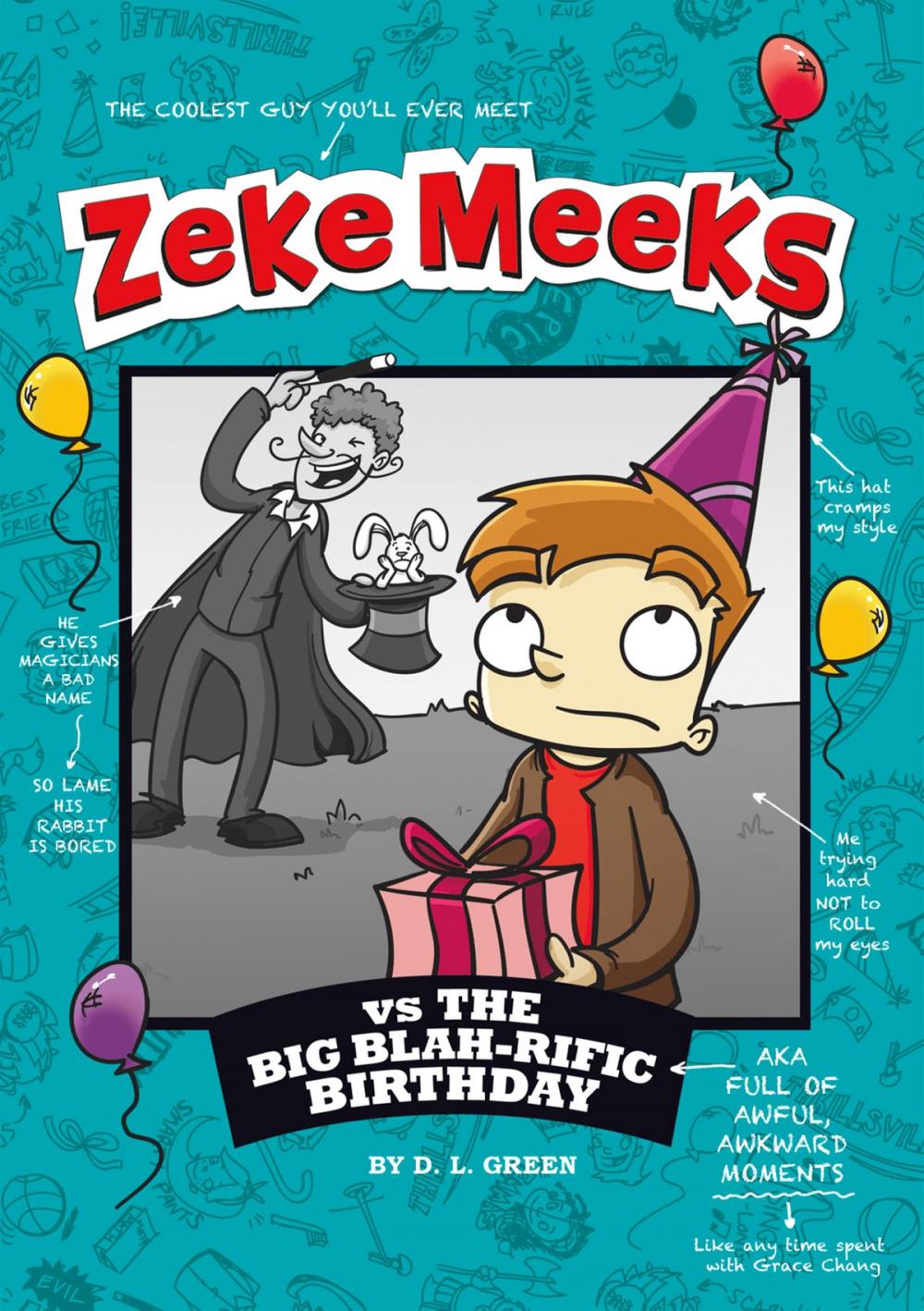 Big bigCover of Zeke Meeks vs the Big Blah-rific Birthday