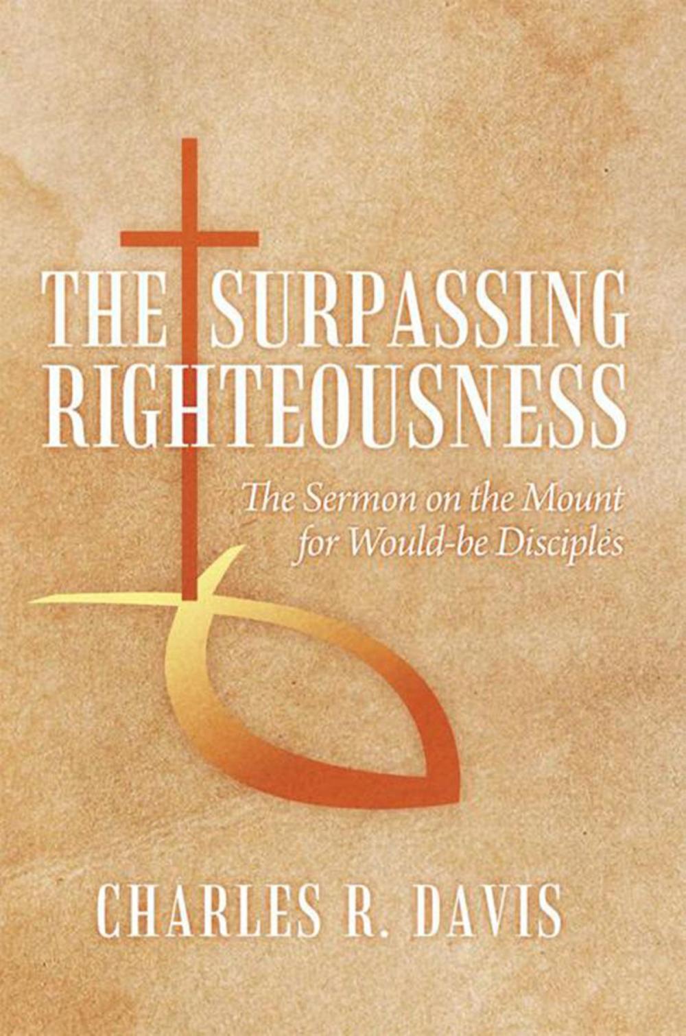 Big bigCover of The Surpassing Righteousness