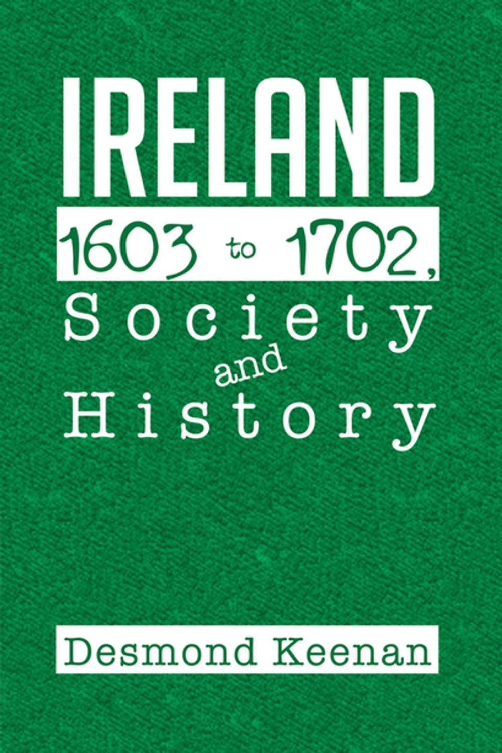 Big bigCover of Ireland 1603-1702, Society and History