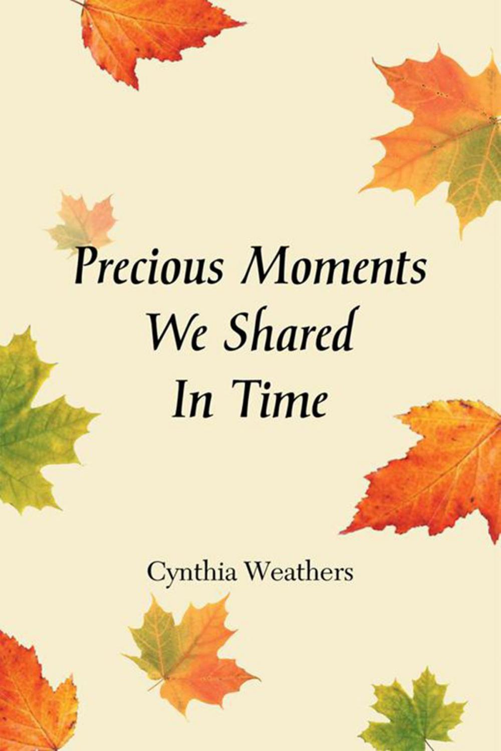 Big bigCover of Precious Moments We Shared in Time