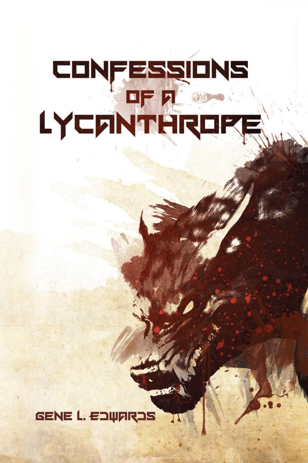 Big bigCover of Confessions of a Lycanthrope