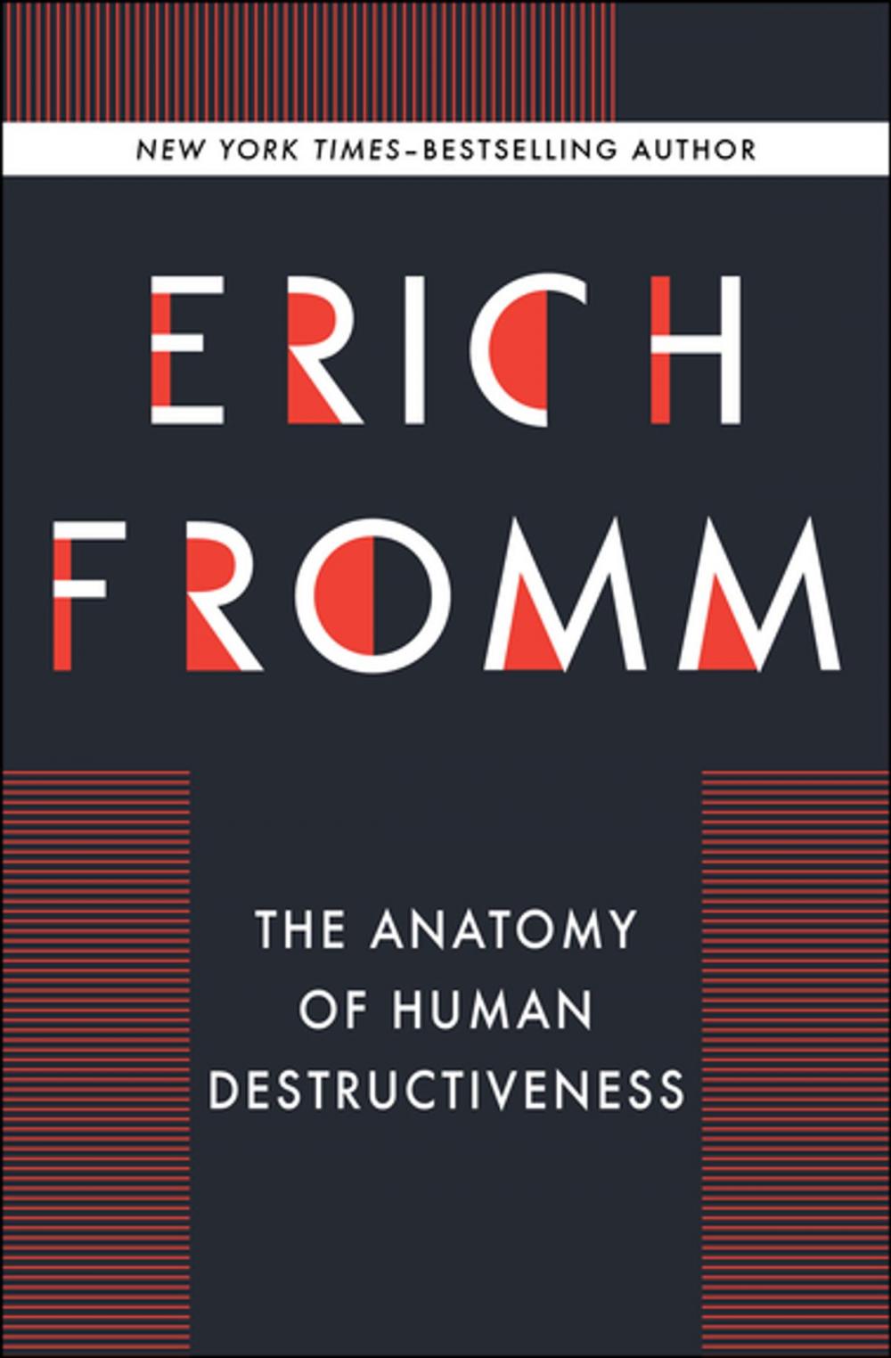 Big bigCover of The Anatomy of Human Destructiveness