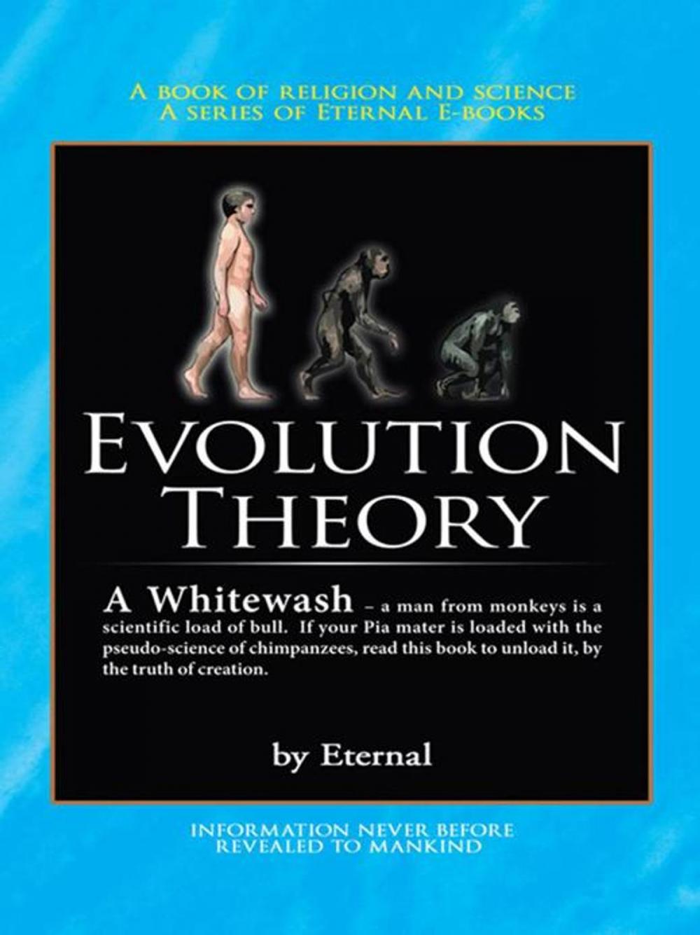 Big bigCover of The Evolution Theory – a Whitewash