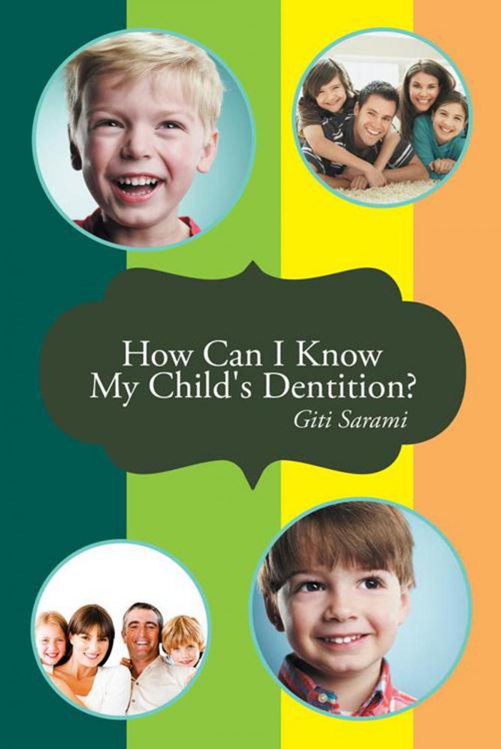 Big bigCover of How Can I Know My Child's Dentition?