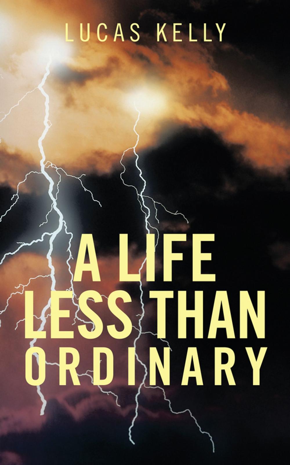 Big bigCover of A Life Less Than Ordinary