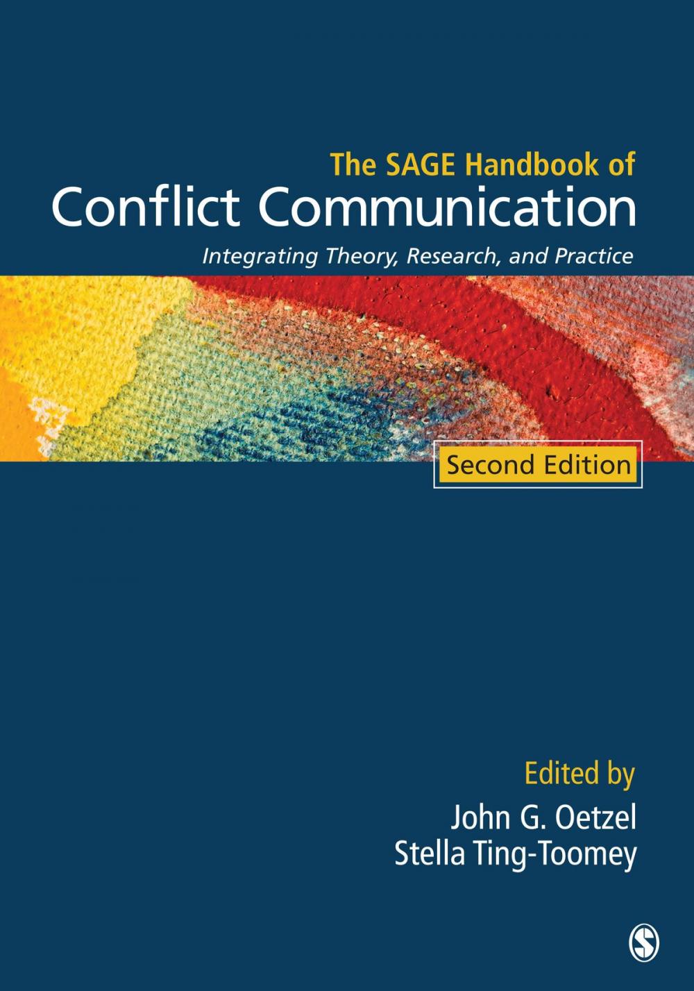 Big bigCover of The SAGE Handbook of Conflict Communication