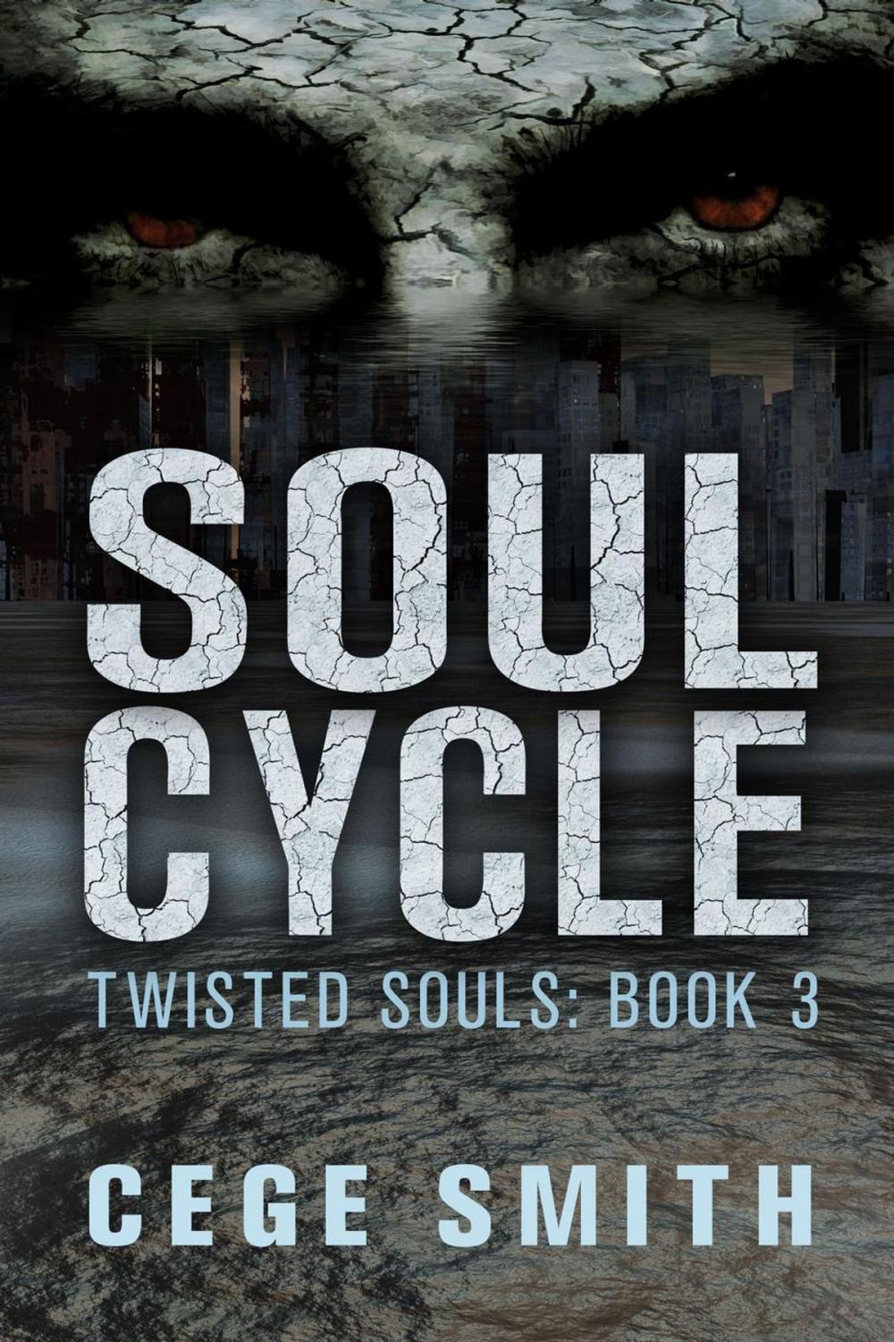 Big bigCover of Soul Cycle (Twisted Souls #3)