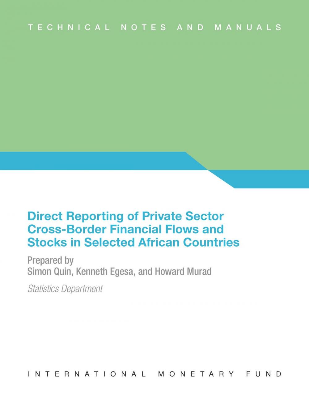 Big bigCover of Direct Reporting of Private Sector Cross-Border Financial Flows and Stocks in Selected African Countries