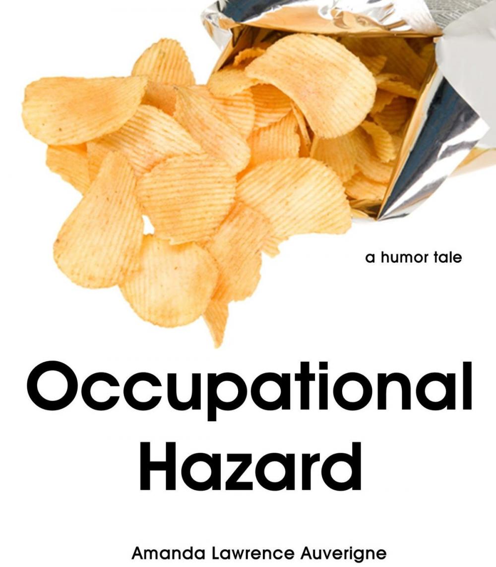 Big bigCover of Occupational Hazard: A Humor Tale