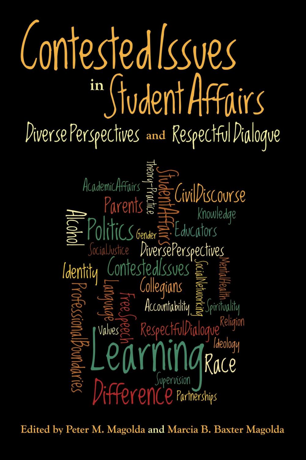 Big bigCover of Contested Issues in Student Affairs