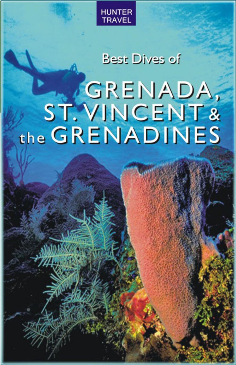 Big bigCover of Best Dives of Grenada, St. Vincent & the Grenadines