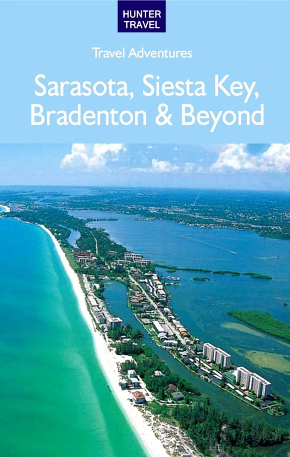 Big bigCover of Sarasota, Siesta Key, Bradenton & Beyond