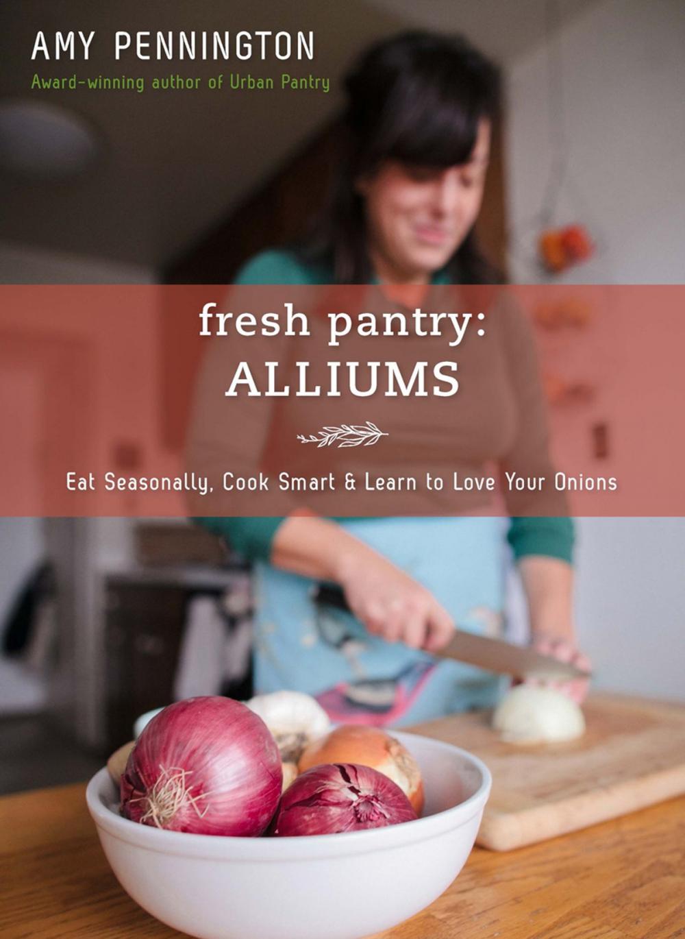 Big bigCover of Fresh Pantry: Alliums