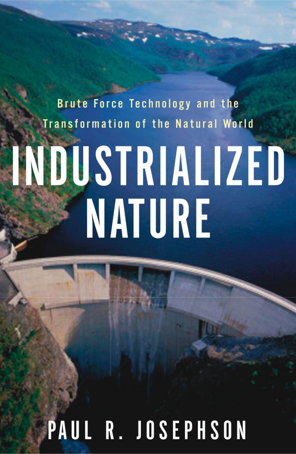 Big bigCover of Industrialized Nature