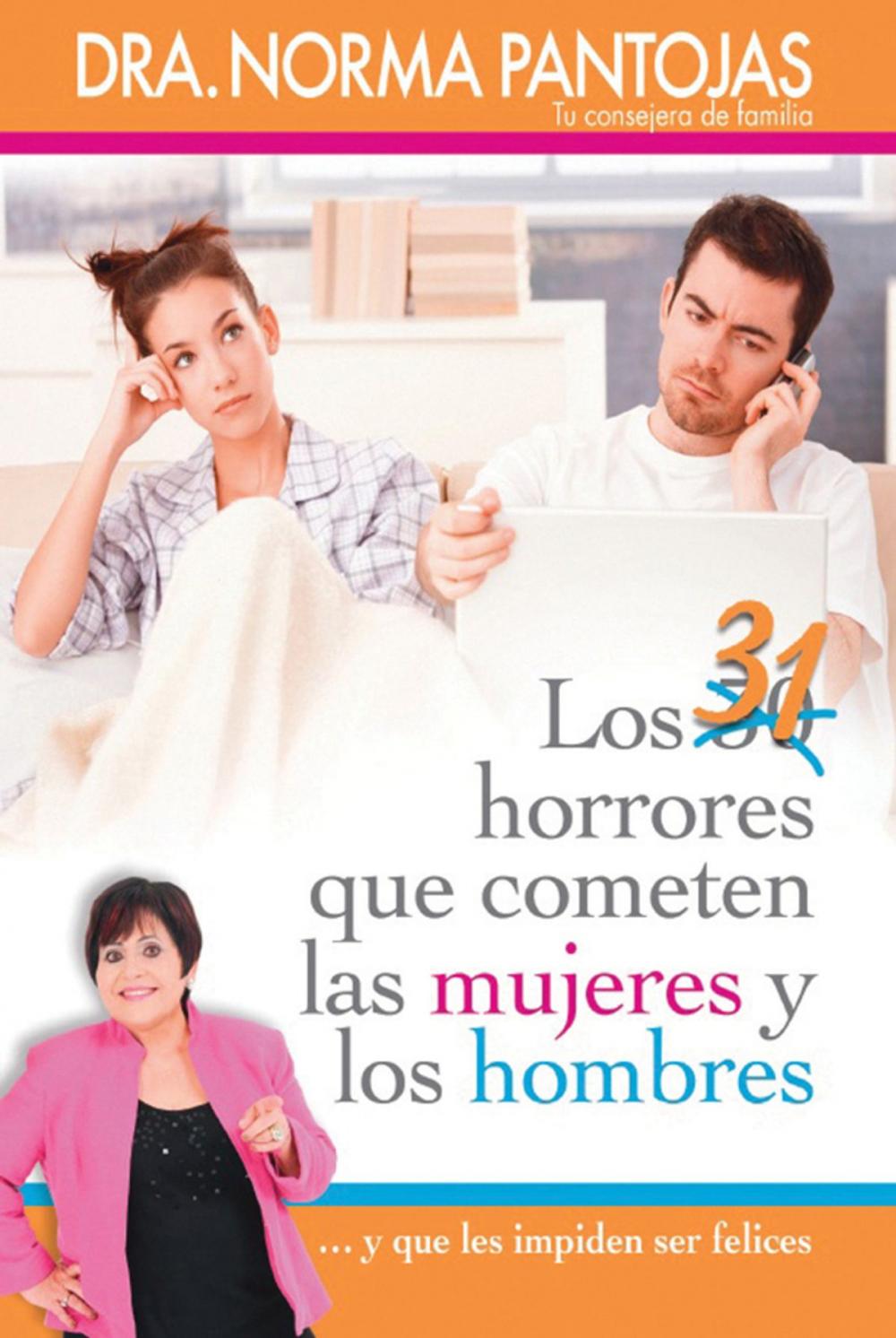 Big bigCover of 31 horrores que cometen las mujeres y los hombres