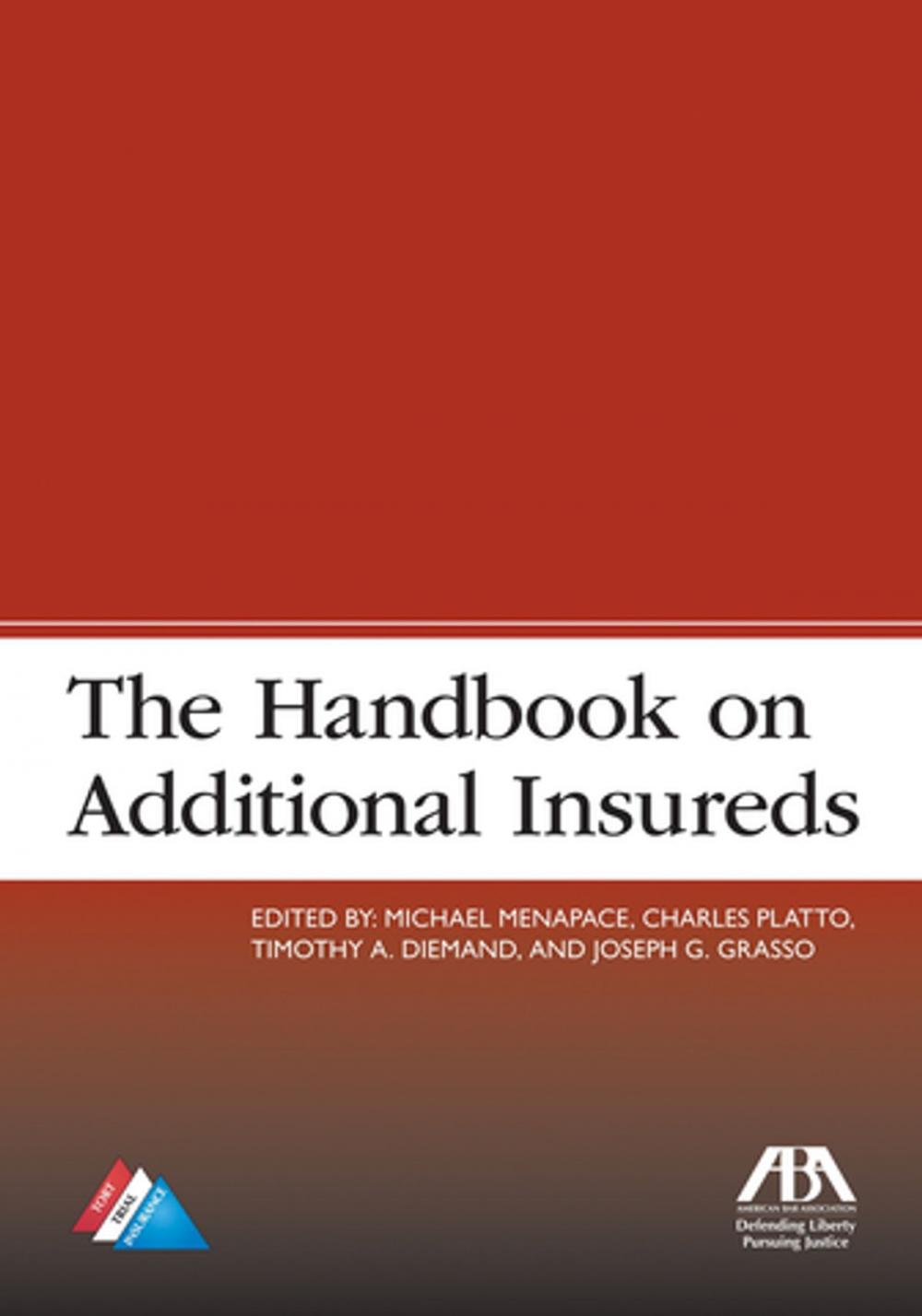 Big bigCover of The Handbook on Additional Insureds