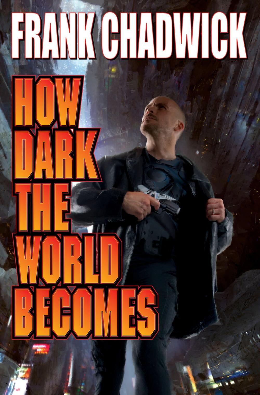 Big bigCover of How Dark the World Becomes