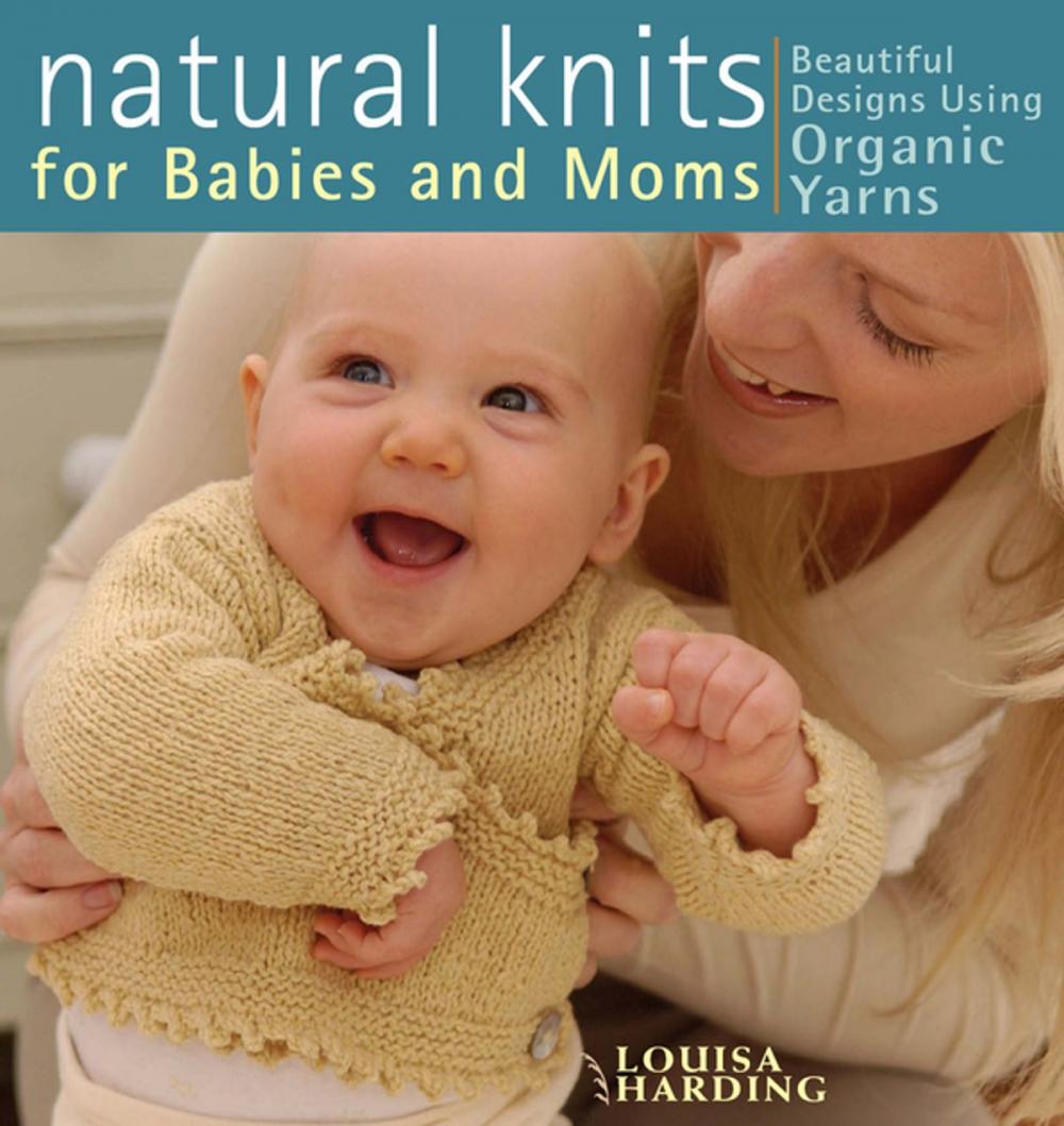 Big bigCover of Natural Knits for Babies and Moms