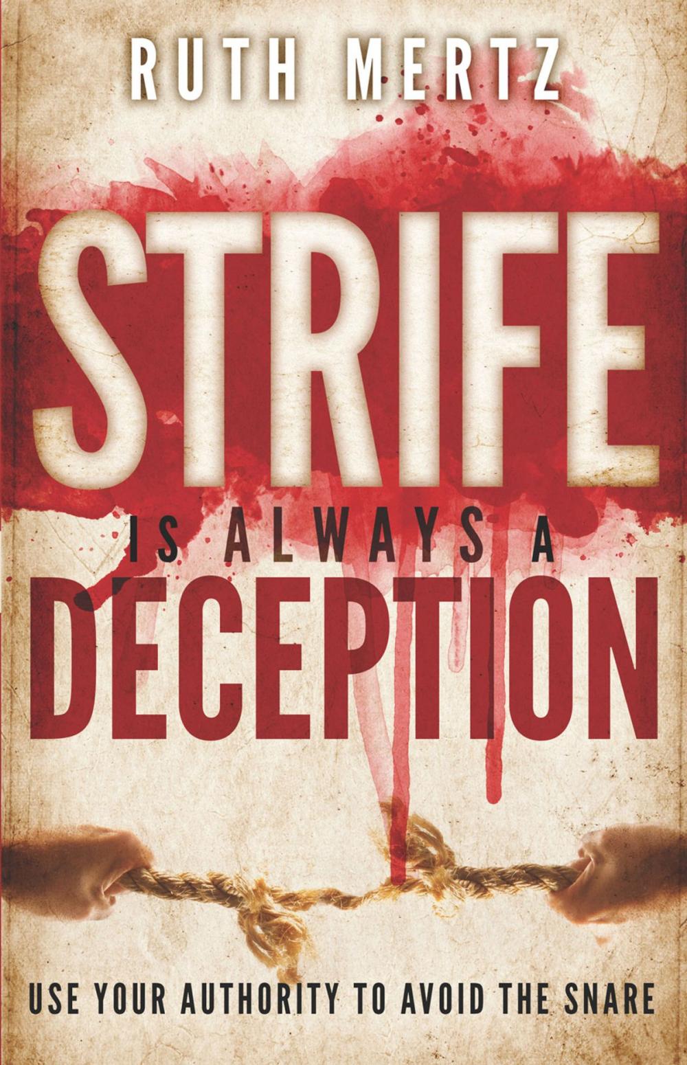 Big bigCover of Strife Is Always a Deception