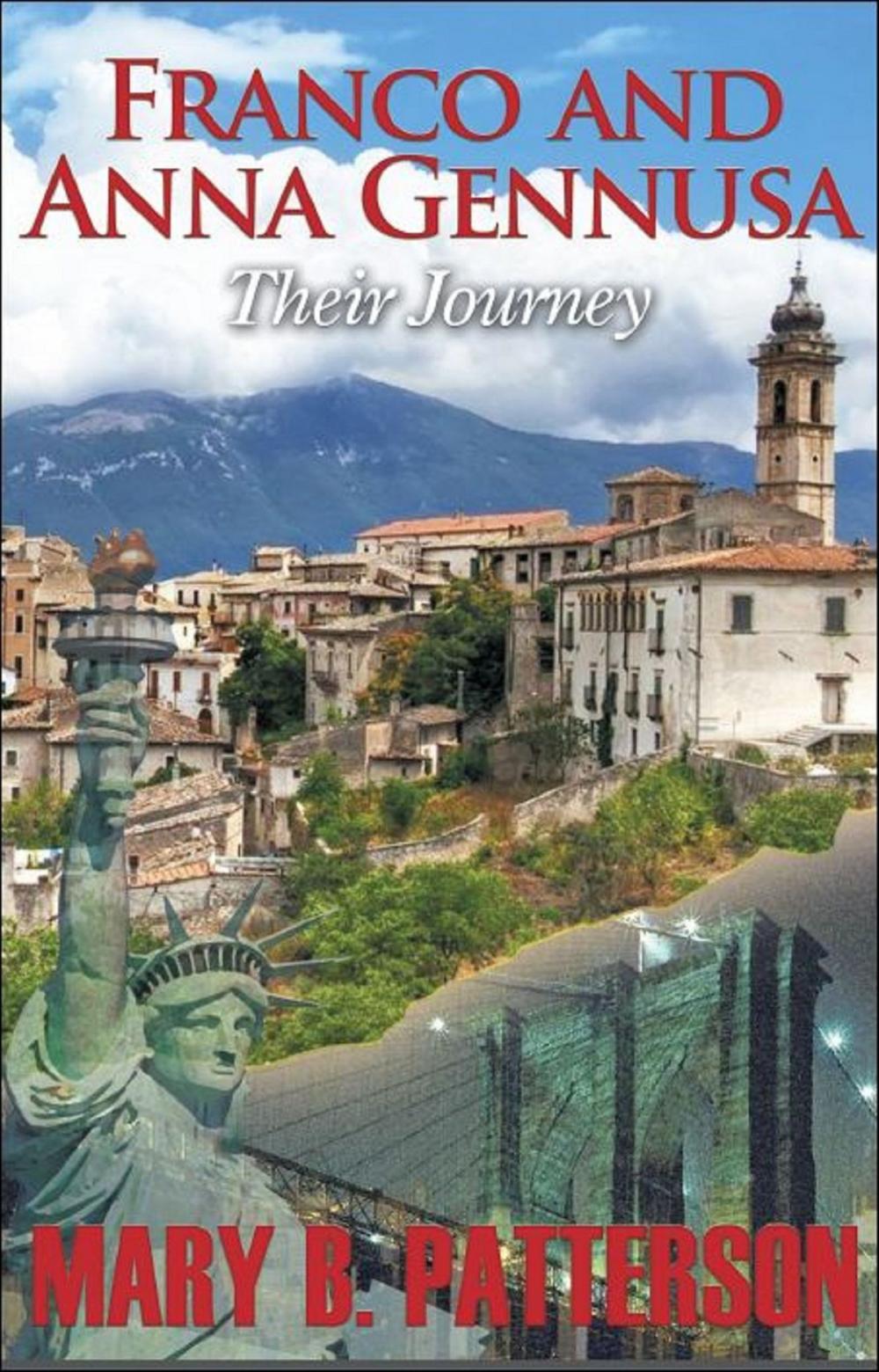 Big bigCover of Franco and Anna Gennusa “Their Journey”