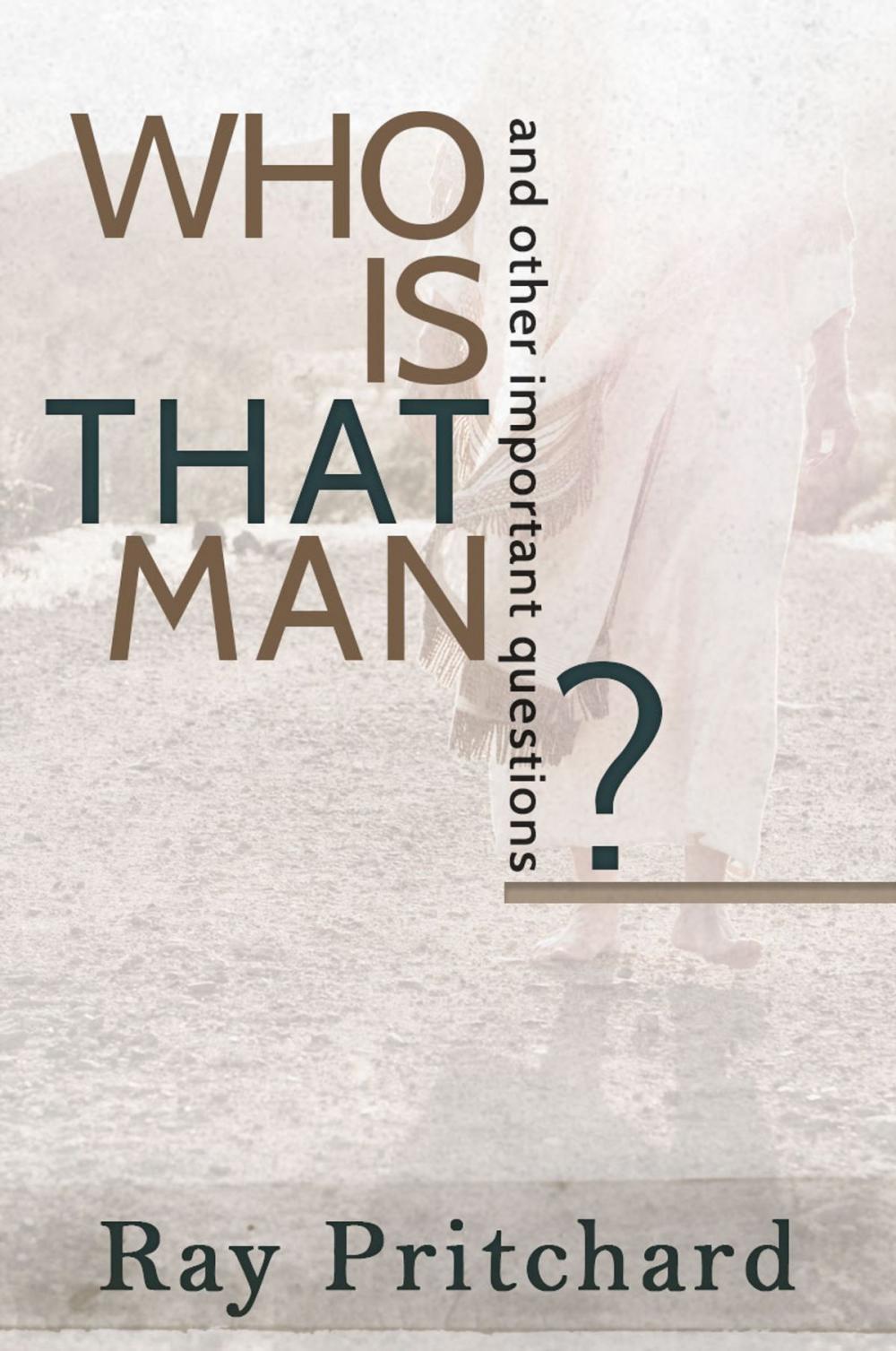 Big bigCover of Who Is That Man? Daily Lenten Devotional