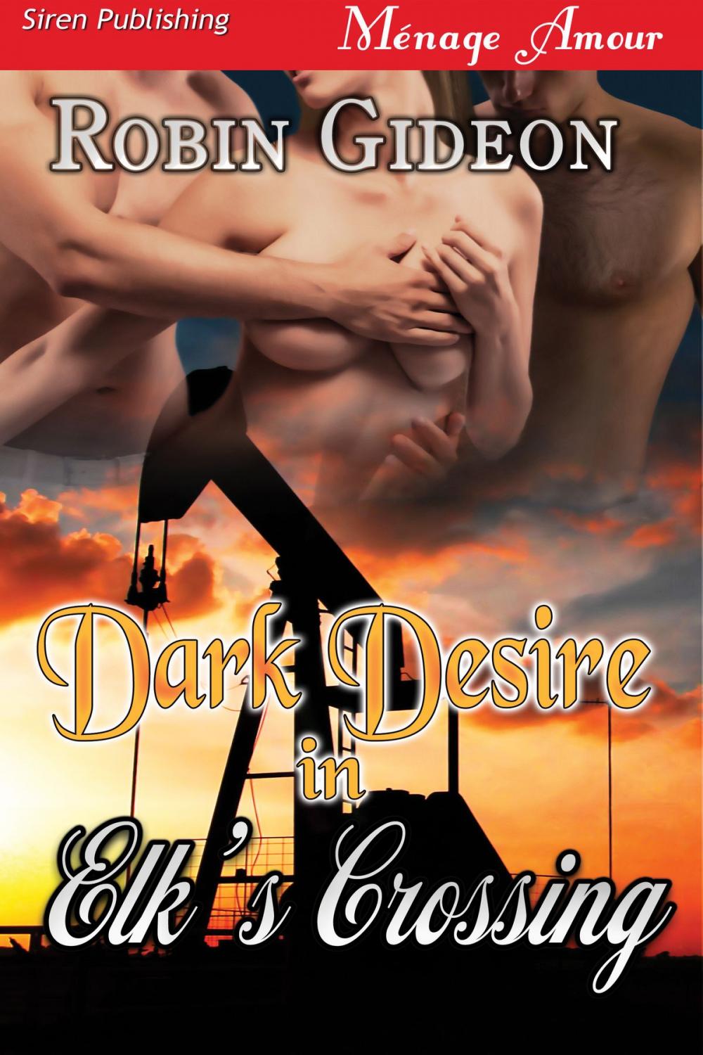 Big bigCover of Dark Desire in Elk's Crossing