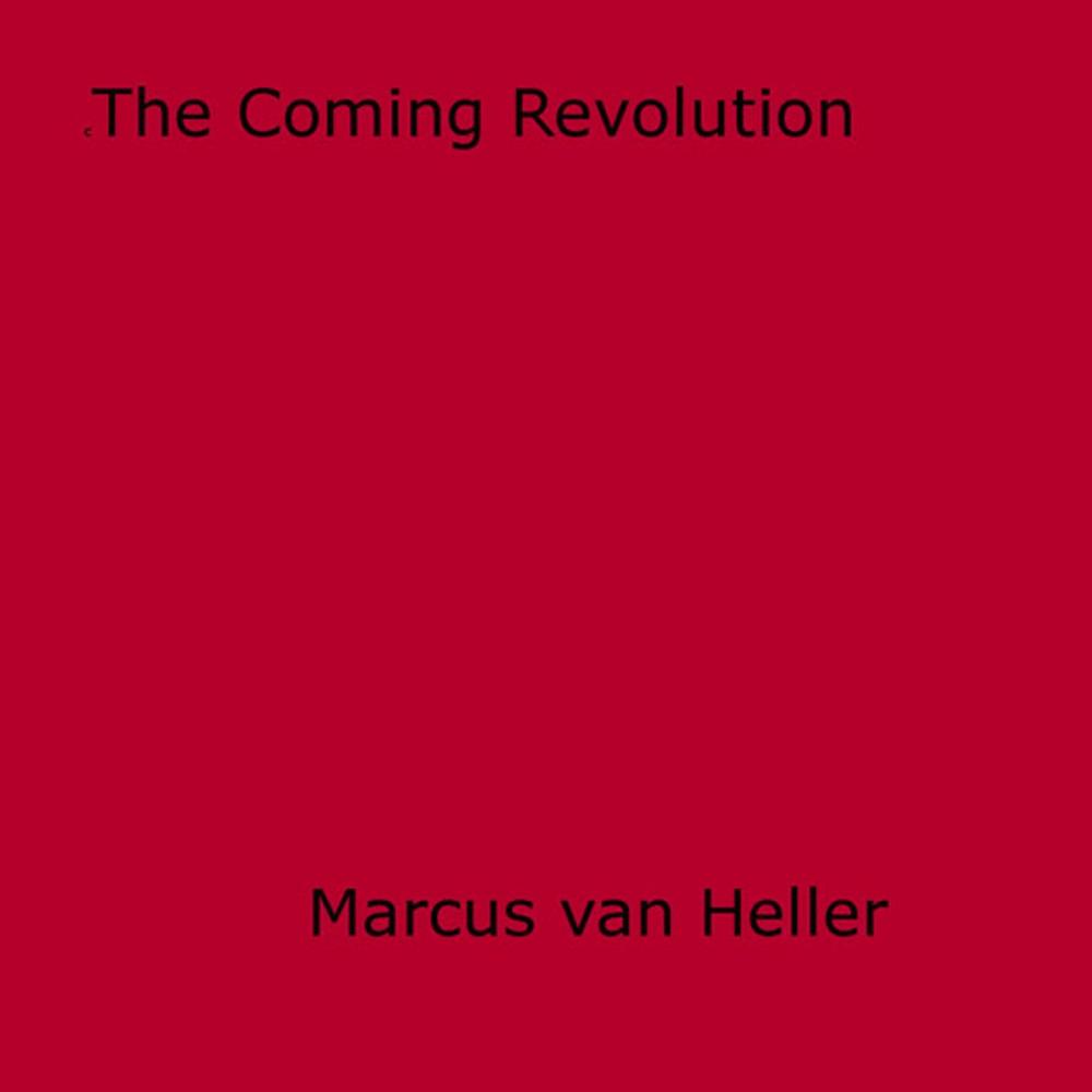 Big bigCover of The Coming Revolution