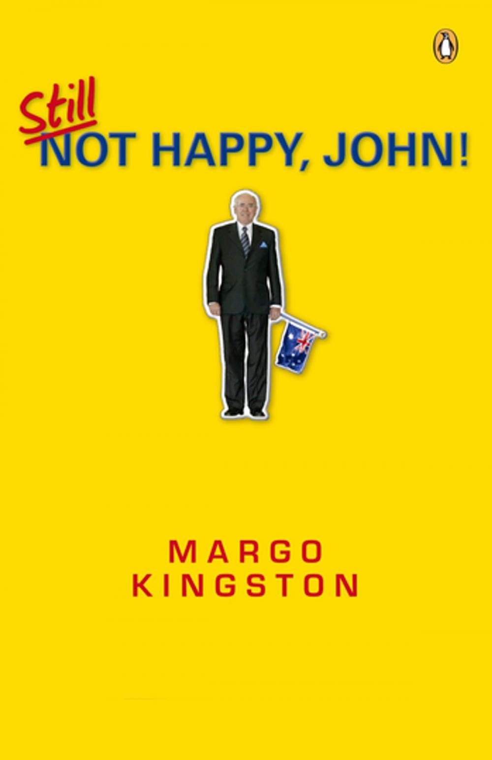 Big bigCover of Still Not Happy, John!