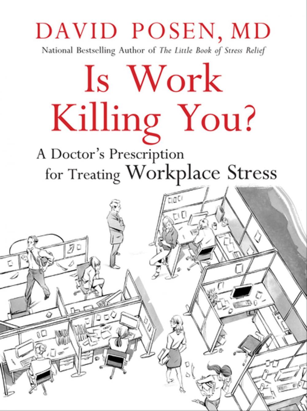 Big bigCover of Is Work Killing You?