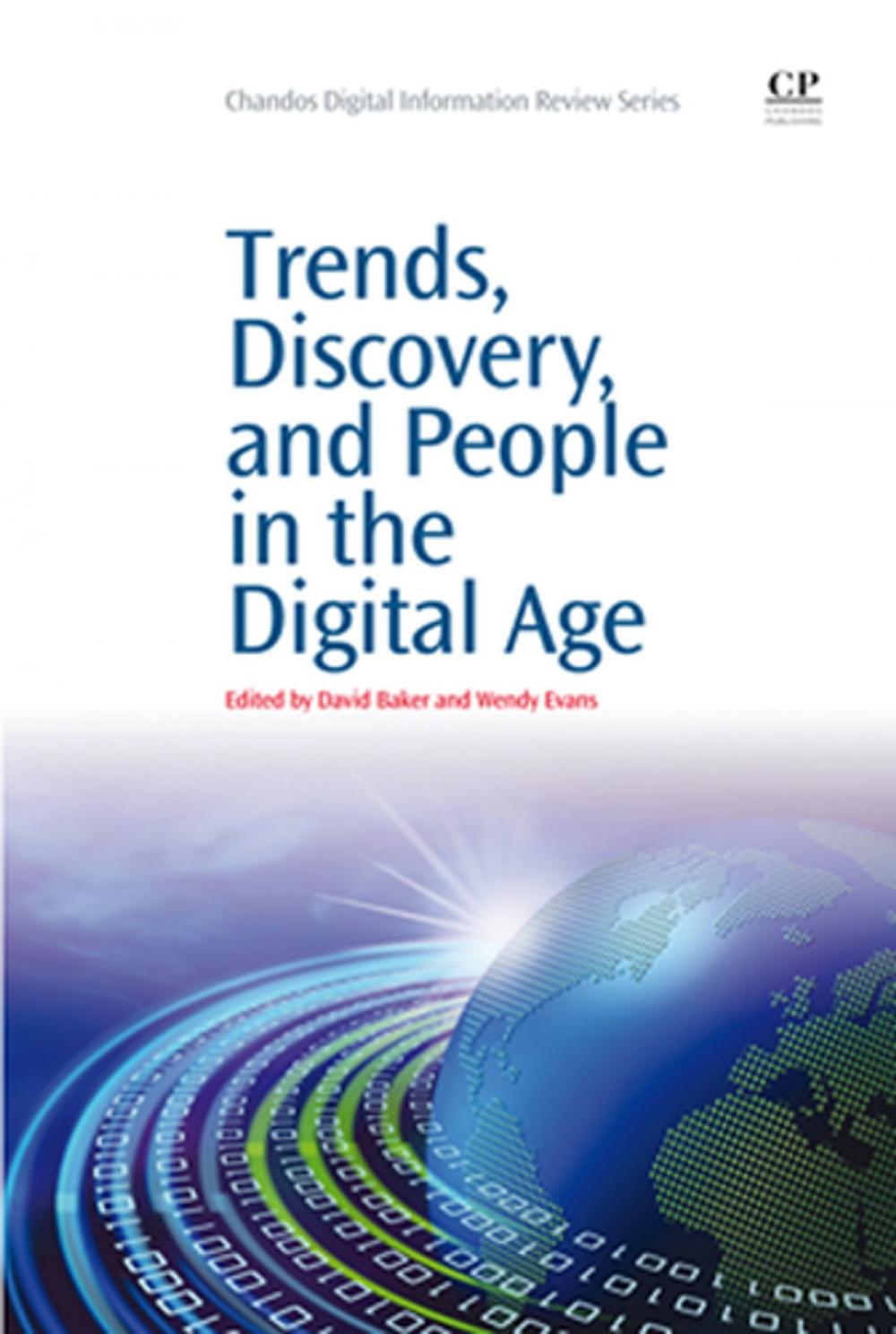 Big bigCover of Trends, Discovery, and People in the Digital Age