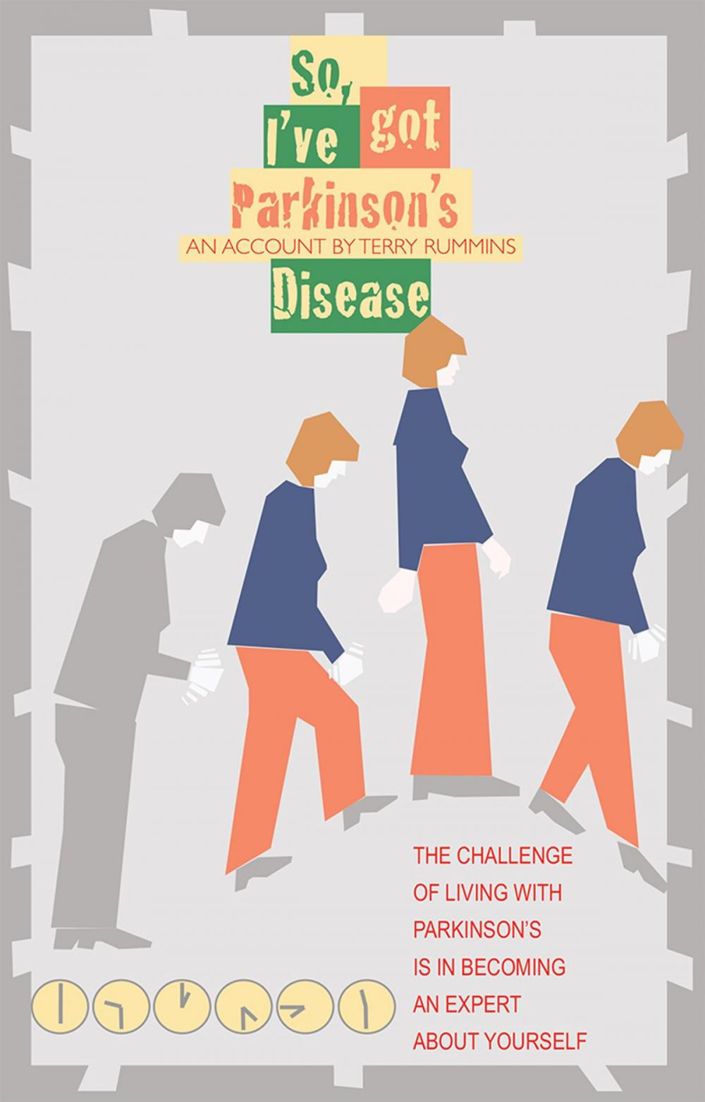 Big bigCover of So, I've Got Parkinson's Disease