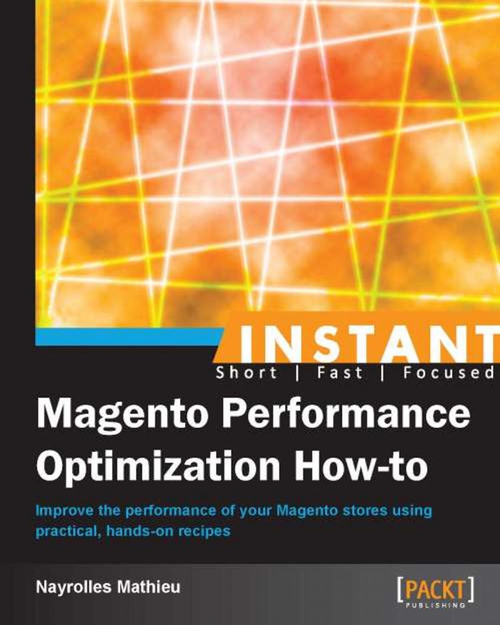 Big bigCover of Instant Magento Performance Optimization How-to